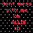 Pixelated text on black background with white dots, repeating 'dont mess with me i'm ALLIE =D' in pink letters across two identical