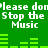 Green background with white pixelated text repeating 'Please don't Stop the Music' and green audio equalizer bars.