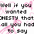 Pixelated black text on white background with pink heart-shaped patterns, reading 'well if you wanted chesty that all you had to say' in blocky font.