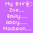 Pixelated text on purple background with pink heart symbol replacing apostrophe in 'My Bff's', names listed below.