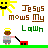 Pixel art icon shows a sun, figure with halo mowing lawn; text reads 'Jesus mows My Lawn' in brown and green block letters.