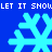 Blue background with light blue snowflakes and repeated text "LET IT SHOUL" in white pixelated font.