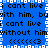 Blue background with black text repeating 'i cant live with him, but i cant live without him' and three '<3' symbols in a pixelated style.