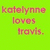 Pixelated text on a bright green background reads 'katelynne loves travis.'