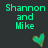 Pixelated green text reads 'Shannon and Mike' on the left, 'Together Forever' on the right, with two pixelated teal hearts below against a dark background.
