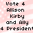 Pixelated text on a pink and white striped background with repeated 'Vote 4 Allison Kirby and Ally' phrases.