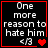 Four identical black square with red borders display white text reading "One more reason to hate him" and a '<3' symbol, each showing different heart icon states