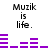 Pixelated text 'Muzik is life.' appears above purple audio equalizer bars that change height across frames.