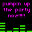 Pixelated text and green audio bars on black background, repeating 'pumpin up the party now!!!!!' in pink with four exclamation marks.