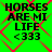 Green background with red diamond pattern and black text reading 'HORSES ARE MI LIFE <333' in four identical quadrants