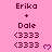 Pixelated pink background displays repeated text 'Erika + Dale' with '(3333)' and purple heart symbols in a pattern