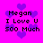 Pixelated text on a bright pink background with purple heart shapes, displaying 'Megan I Love U 500 Much' in four identical sections.