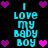 Pixelated cyan text "I LOVE MY BABY BOY" repeated twice on black background with purple and pink heart icons scattered around.