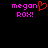 Pixelated text 'megan ROX!' in bright pink with a red heart symbol replacing the letter O, displayed on black background.