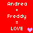 Red background with white pixelated text reading "Andrea + Freddy = LOVE" and a heart symbol, displayed in two side-by-side