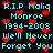 Pixelated cyan text on black background with red heart symbols, displaying 'R.I.P Malig Monroe 1994-2003 We'll Never Forget You' in two identical vertical