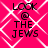A bright pink background with white geometric patterns displays four identical text blocks reading "LOOK @ THE JEWS" in black pixelated font.