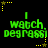 Green pixelated text "I watch, degrossi" on black background with yellow star and dot decorations, animated star positions change across frames.