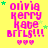 Yellow background with pink text reading "olivia kerry kate BRRLS!!!" and three pink hearts, green stars scattered throughout.