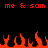 Red pixelated text 'me & sam' repeats across the top of a black background with orange pixelated flames at the bottom.