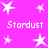 A static image with a bright pink background featuring white star shapes and the text "Stardust" repeated in pixelated font.