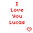Red pixelated text reads 'I Love You Lucas' with two red heart symbols below, displayed in a on white background
