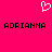Pixelated white heart symbol above two identical black text lines reading 'ADRIANNA' on bright pink background.