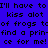 Blue background with black pixelated text repeating 'I'll have to kiss alot of frogs to find a prince for me!' in multiple , some words highlighted in light blue