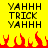 Yellow background with black text reading YAHHH TRICK repeated twice, red pixelated flames at the bottom. The image is static and contains no animation changes.