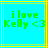 Pixelated green text on cyan background with yellow lines, displaying 'i love Kelly <3' in two identical frames