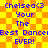 Pixelated text on a yellow-orange checkered background with blue text reading "Chelsea3 Your The Best Dance EVER!" repeated twice.