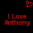 Red pixelated text and heart symbol on black background, with two side-by-side versions of the phrase "I Love Anthony".