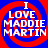 Four identical display white text "I LOVE MADDIE MARTIN" over red and blue spiral backgrounds with pixelated edges