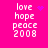 A bright pink background displays four identical text blocks with 'love hope peace 2008' in white pixelated font, each with a distinct purple animation element.