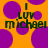 Orange background with purple circles and green text reading 'I LUV michael' in pixelated font.
