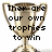 Two identical golden trophies with dual handles, each overlaid with black pixelated text reading "They are our own trophies to win" and "instead of being one of yours" respectively.