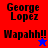 Four display 'George Lopez' text with 'Wapahh!!' and star symbols on red, purple, blue, and purple backgrounds