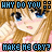 A 4-frame animated contact sheet showing a pixelated anime-style character with blonde hair and blue eyes in various poses, accompanied by repeated text "WHY DO YOU" and "MAKE ME CRY?" on a gray background.