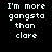 Pixelated text "I'm more gangsta than clare" on black background with pink highlight bars shifting across different words in each frame.