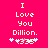 Pixelated text on bright pink background reads 'I Love You Dillion.' with light blue and yellow symbols below.
