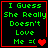 Green pixelated text on black background reads "I Guess She Really Doesn't Love Me =(" with red heart symbols changing across frames.