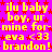 Yellow text on pink background with red stars repeating 'ilu baby boy, ur mine forever <33 brandon!' across the image.