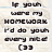 Pixelated text reads 'If you were my homework I'd do you every night (33)' on a light beige background with white text outlines.