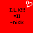 Red background with white heart symbol above black text reading I.L.K!!!, =], -nick in two identical side-by-side