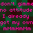 Static image with repeating pink text on a green and dark brown pixelated background.