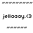Pixelated text 'jellaay.<3' appears in four distinct background variations: white, gray, black, and dark gray, each framed by horizontal pixel lines.
