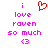 A pixelated image with pink text reading 'i love raven so much <3' and a red heart symbol above the text, displayed in two identical side-by-side