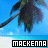Pixelated character with dark hair and green accents against blue sky background, text 'MACKENNA' in black box below.