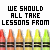 A static image of a of crayons with text overlays about learning from crayons and living in the same world