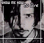 identical monochrome images showing a person with dark hair and facial hair, each containing text reading "SHOW ME HOW to Live" in the top-left corner